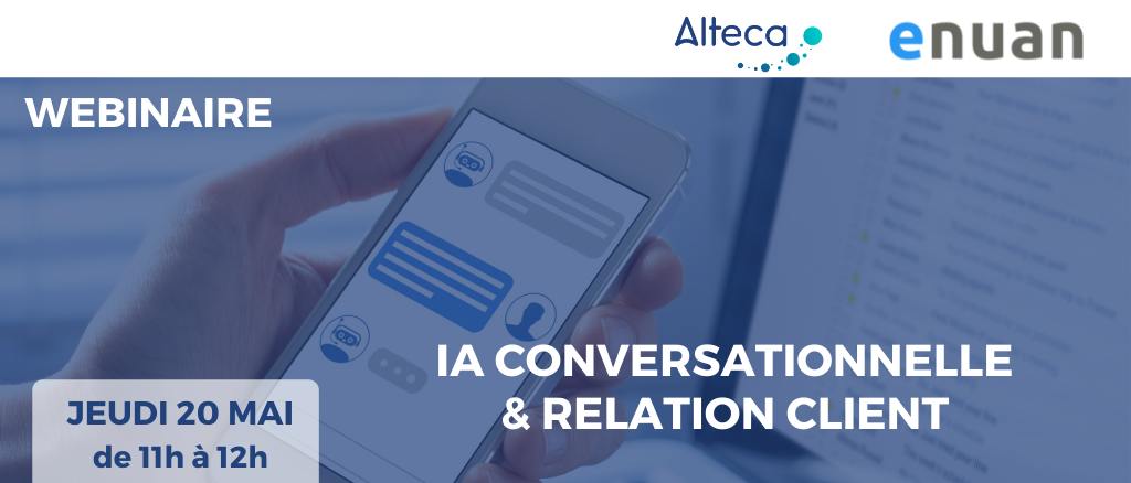 Webinaire IA Conversationnelle & Relation Client : retours d’expérience